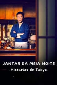 Poster for Jantar da Meia Noite: Histórias de Tokyo