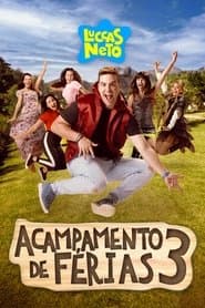 Pôster de Luccas Neto em: Acampamento de Férias 3