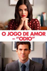 Pôster de O Jogo de Amor – "Odio"