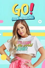 Póster de Go! La Fiesta Inolvidable