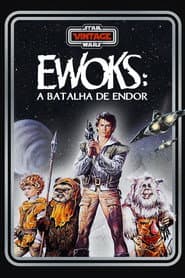 Affiche de L'Aventure des Ewoks : La Bataille pour Endor