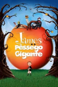 Poster for James e o Pêssego Gigante