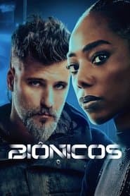 Poster for Biônicos