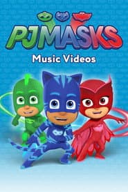Pôster de PJ Masks: Music Videos