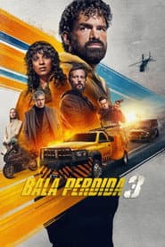 Poster for Bala Perdida 3