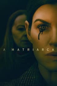 Affiche de A Matriarca