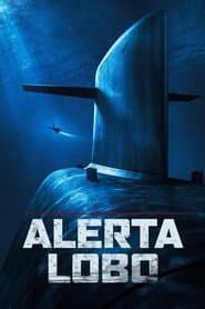 Affiche de Alerta Lobo