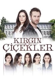 Pôster de Kırgın Çiçekler