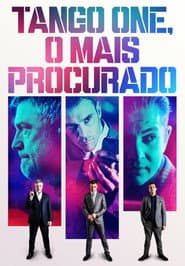 Pôster de Tango One, O Mais Procurado