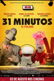 Pôster de 31 Minutos - O Filme