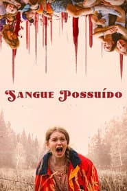 Poster for Sangue Possuído