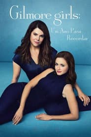 Pôster de Gilmore Girls: Um Ano para Recordar