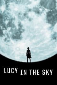 Affiche de Lucy in the Sky