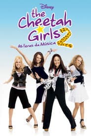 Pôster de The Cheetah Girls 2: As Feras da Música