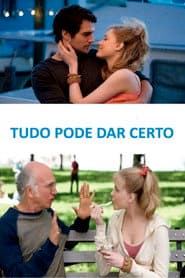 Poster for Tudo Pode dar Certo