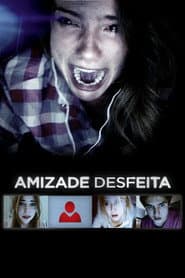 Affiche de Amizade Desfeita