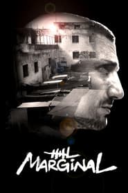 Poster for El Marginal – O Cara de Fora