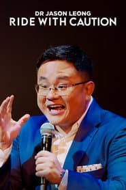 Pôster de Dr Jason Leong: Ride with Caution
