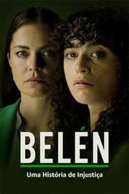 Pôster de Belén: Uma História de Injustiça
