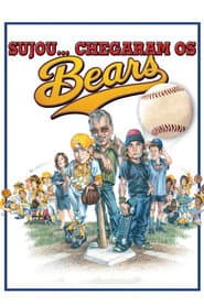 Poster for Sujou... Chegaram os Bears