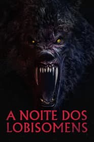 Póster de A Noite dos Lobisomens