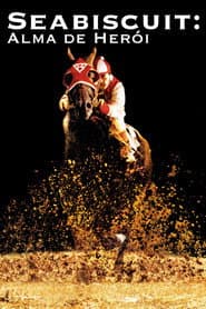 Póster de Seabiscuit: Alma de Herói