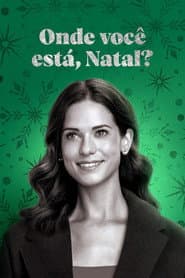 Poster for Onde Você Está, Natal?