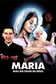 Poster for Maria: Mãe do Filho de Deus