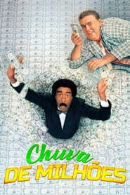 Poster for Chuva de Milhões