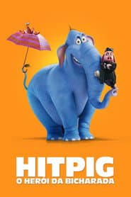Poster for Hitpig! O Herói da Bicharada
