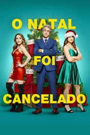 Pôster de O Natal Foi Cancelado
