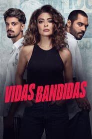 Affiche de Vidas Bandidas