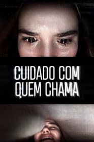 Affiche de Cuidado com Quem Chama