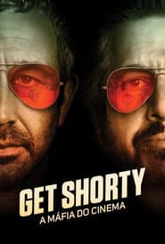 Pôster de Get Shorty: A Máfia do Cinema
