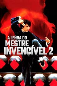Poster for A Lenda do Mestre Invencível 2