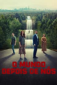 Affiche de O Mundo Depois de Nós