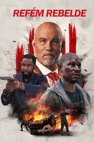 Poster for Refém Rebelde