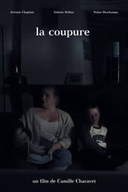 Poster for La Coupure