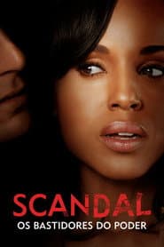 Poster for Scandal: Os Bastidores do Poder