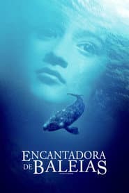 Poster for Encantadora de Baleias