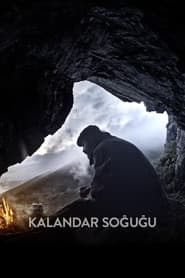 Poster for Kalandar Soğuğu