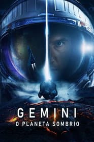 Póster de Gemini: O Planeta Sombrio