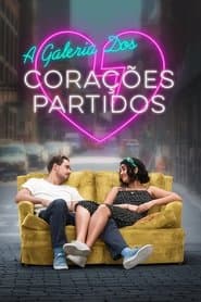 Affiche de A Galeria dos Corações Partidos