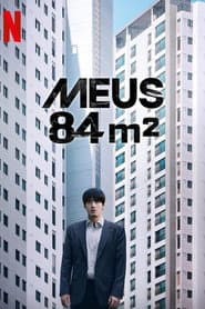 Poster for Meus 84 m²
