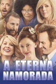 Affiche de A Eterna Namorada
