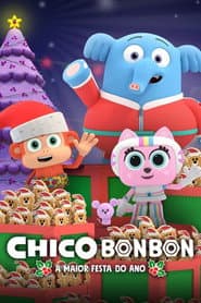 Pôster de Chico Bon Bon - A Maior Festa do Ano