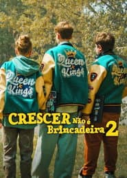 Póster de Crescer Não é Brincadeira 2
