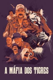 Pôster de A Máfia dos Tigres