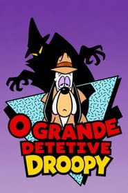 Poster for O Grande Detetive Droopy