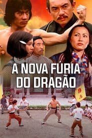 Pôster de A Nova Fúria do Dragão